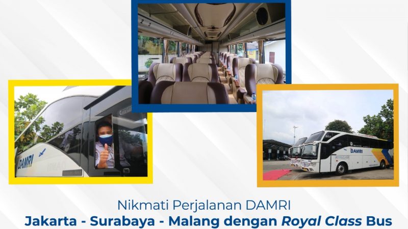 Perjalanan DAMRI Jakarta – Surabaya – Malang dengan Royal Class
