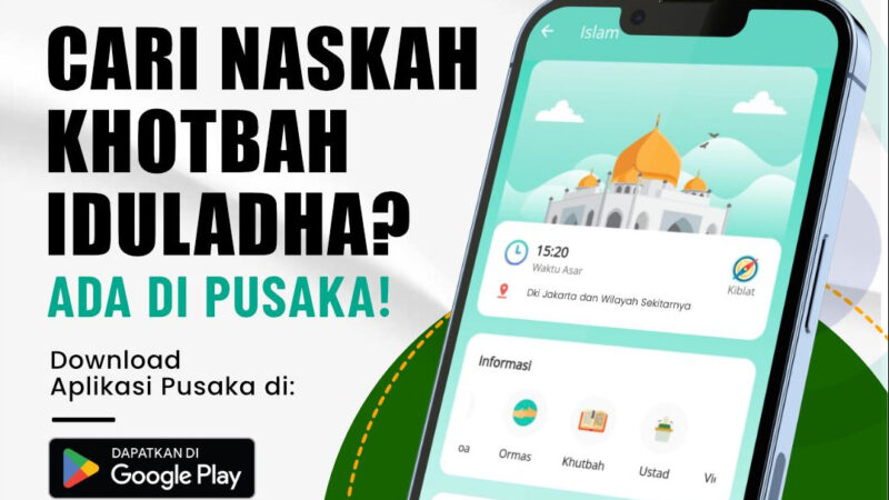 Cari Naskah Khotbah Iduladha? Ada di PUSAKA!
