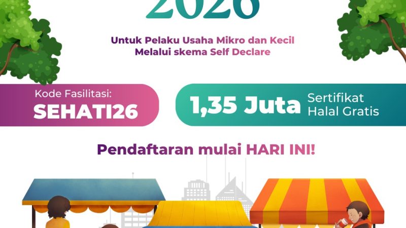 Kabar Gembira, BPJPH Buka Kuota 1,35 Juta Sertifikasi Halal Gratis 2026 bagi UMK